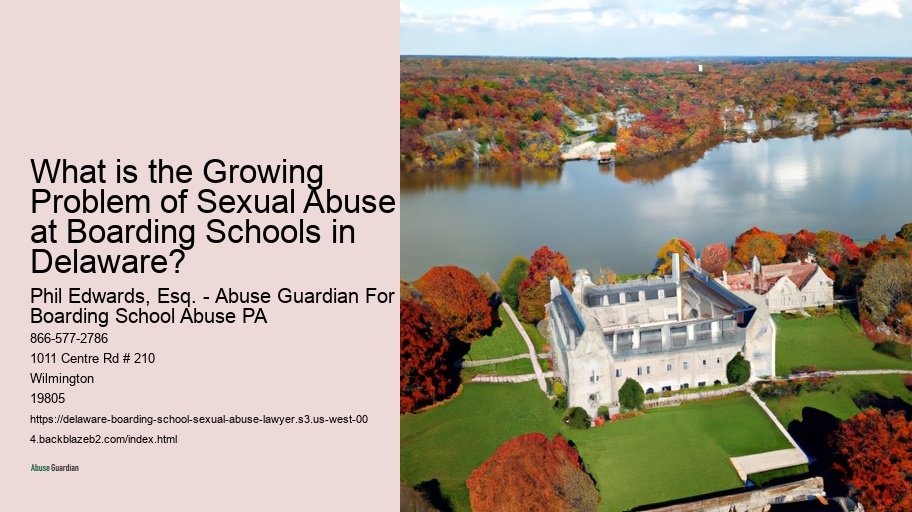 What is the Growing Problem of Sexual Abuse at Boarding Schools in Delaware? 