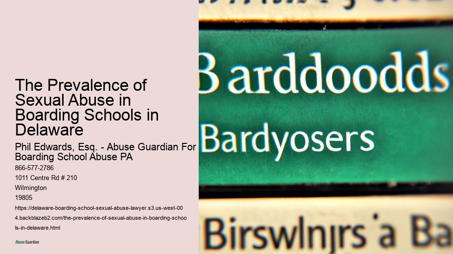 The Prevalence of Sexual Abuse in Boarding Schools in Delaware 